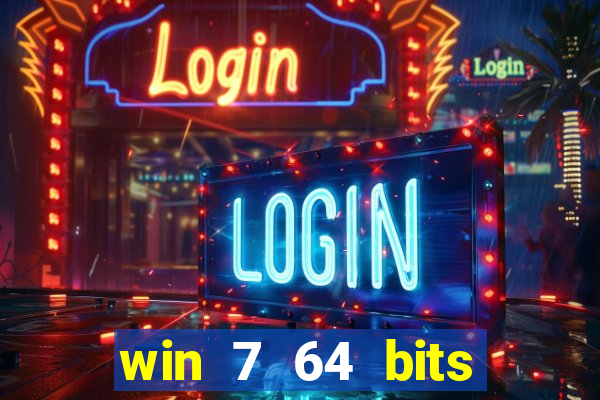 win 7 64 bits download iso